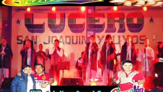 Vuelve Amor-Chacalon Jr (Lun08.08.16) Lucero Sta. AniTa