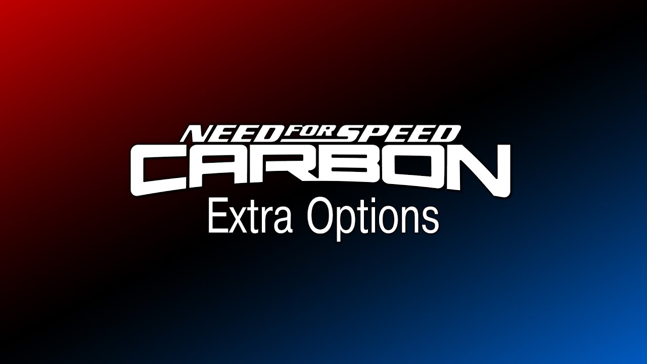 M8 release v 2.0. NFS Extra options. NFS Carbon Extra options. NFSC Extra options. NFS Carbon Widescreen Fix.
