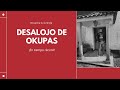 En Tiempo Récord | Desalojo de Okupas| Recupera Tu Vivienda con D.I.O Express