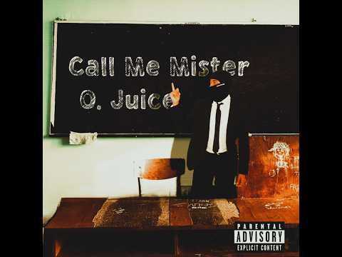 O. Juice - Call Me Mister (Visualizer/Lyrics Video)