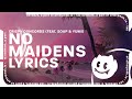 Crispy Concords - No Maidens (Lyrics) ft. Soup & Yumi