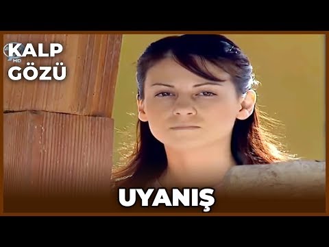 Kalp Gözü - Uyanış