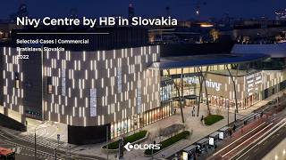 COLORS Selected Cases - Nivy Centre by HB in Slovakia