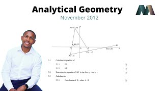 Grade 12 Mathematics | Analytical Geometry | November 2021 | Mlungisi Nkosi