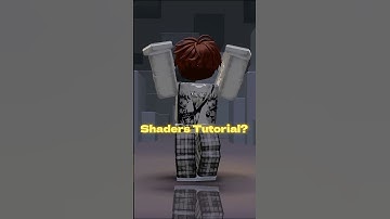 SHADERS TUTORIAL? ON MOBILE? #roblox
