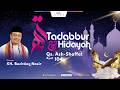 Tadabbur &amp; Hidayah Bersama KH. Bachtiar Nasir  Eps. 2171