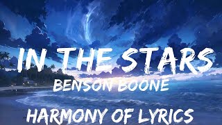 Benson Boone - In the Stars (Lyrics)  | 25mins - Feeling your music