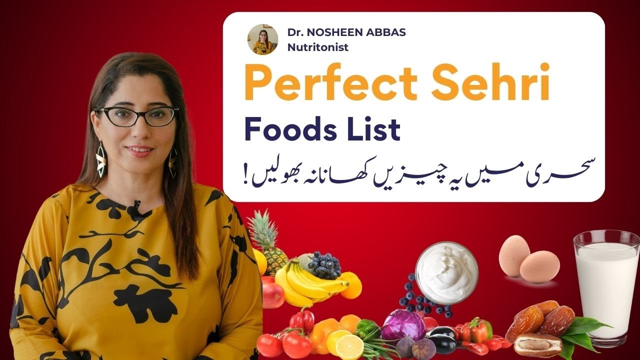 PERFECT SEHRI Meal Plan - Sehri Men Kya Khana Chahiye - Best Foods To Eat in Suhoor - Ramadan Series