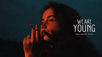 Vietsub | We Are Young - fun. & Janelle Monáe | Nhạc Hot TikTok | Lyrics Video
