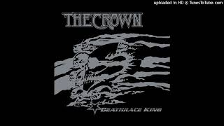 The Crown – Deathexplosion