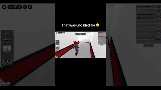 That was uncalled for 🤨 #shorts #viralvideo #roblox #zyxabc #mm2