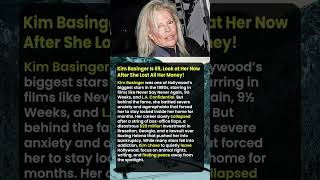 Kim Basinger Is 69, Look at Her Now After She Lost All Her Money! #shorts