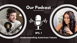 Deep Dive into American Values (podcast)