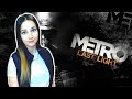 METRO : LAST LIGHT ► ЧУМАЗЫЕ, НО ЖИВЫЕ! ► Прохождение #1