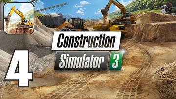 Construction Simulator 3 Walkthrough Part 4 (Android iOS Gameplay)