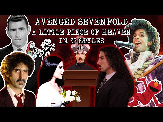 Avenged Sevenfold - A Little Piece Of Heaven in 33 Styles class=