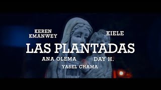 LAS PLANTADAS By @AnaOlema  | @spanglishgeneration| Madam KEI | @kerenkmanwey1001