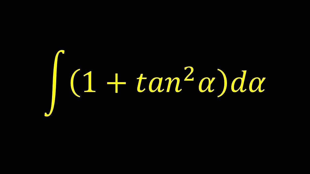 Integral Of 1 Tan 2 X Integral Example Youtube Integral Of 1 Tan 2 X Integral Example Youtube