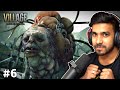 THIS MONSTER IS VERY STUPID | RESIDENT EVIL VILLAGE GAMEPLAY #6
