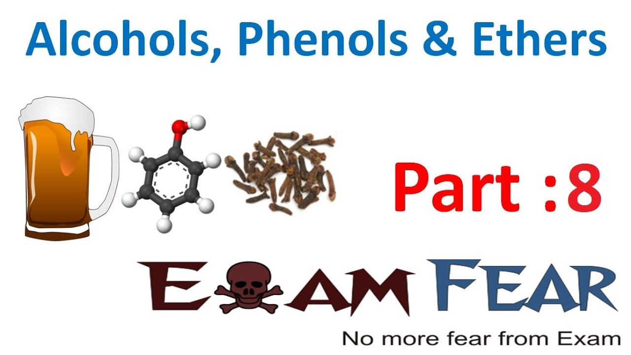 exam fear class 8 Structure Ether & Chemistry (Draw Alcohol, Phenol part 8 exam fear class 8 Structure Ether & Chemistry (Draw Alcohol, Phenol part 8