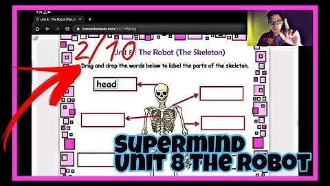 Supermind Year 2 | Unit 8 The robot | The skeleton (page 102) | Online worksheet