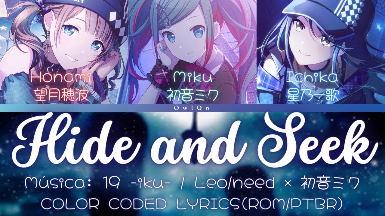 Hide and Seek(ハイドアンド・シーク) - Leo/need x Hatsune Miku