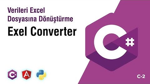 C2 - C# .Net Core 3.1 ile Verileri Excele Convert Etme