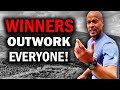 Stop Being A Loser - OUTWORK EVERYBODY! - David Goggins, Eric Thomas, Andy Frisella, Jocko Willink