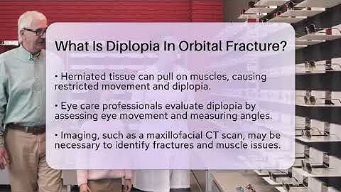 What Is Diplopia In Orbital Fracture? - Optometry Knowledge Base