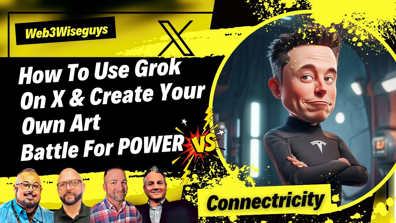 How To Use Grok On X - Create Your Own Art - Battle for Connectricity