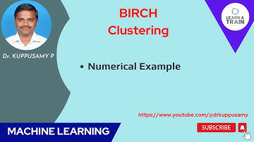 93 BIRCH Clustering - Numerical Example