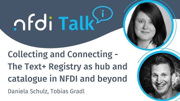 NFDITalk (3 November 2025): Collecting and Connecting - The Text+ Registry as hub and catalogue