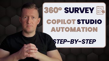 How To Automate 360° Survey Management Step-By-Step With Microsoft Copilot Studio (Complete Guide)