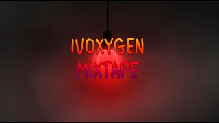 IVOXYGEN PLAYLIST ver.03