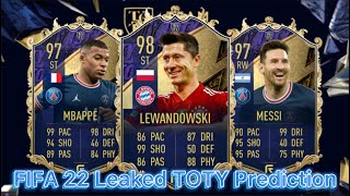 Leaked Team Of The Year Prediction | FIFA 22 | Ft. Messi, Mbappe, Lewandowski And More!