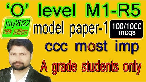 o level m1 r5 model paper optional only 100/1000 most imp q