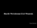 Bazile Weizineau E Ici Waseak Bazile Weizineau E Ici Waseak