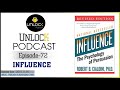 Unlock podcast episode #72: Influence