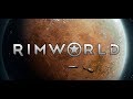 Rimworld - Космическая программа