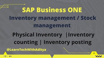 Inventory counting | Inventory posting | Physical Inventory | inventory management |Sap business one