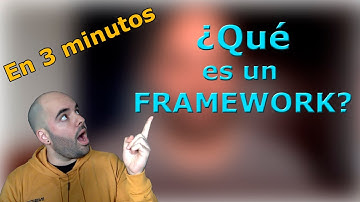Qué es un FRAMEWORK en 3 minutos. Rápido y Fácil ✔