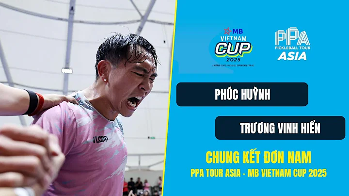 Full Match: Phúc Huỳnh - Trương Vinh Hiển | Chung kết đơn nam | Pickleball MB Vietnam Cup 2025