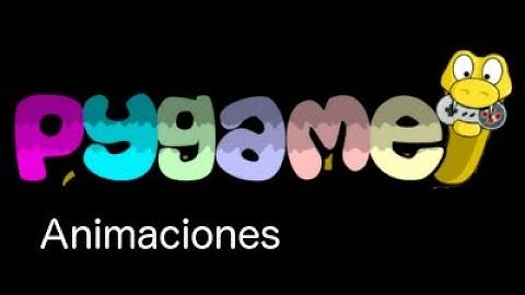Programando juegos en python  Animaciones