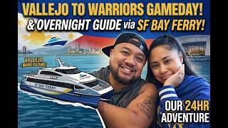 From Vallejo: The Ultimate Golden State Warriors Gameday & Overnight Guide via SF Bay Ferry! 🗺️👇
