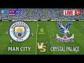 🎮 Manchester City vs Crystal Palace | Premier League 2026 | Today's match simulation PES2021 