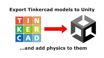 How to export 3D models from Tinkercad into Unity (and apply physics)