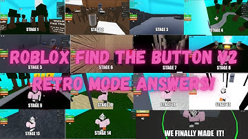 Roblox Find The Button v2- all retro stage answers