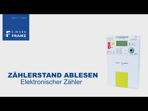 Zählerstand-Ablesung bei elektronischen Zählern - E-Werk Franz