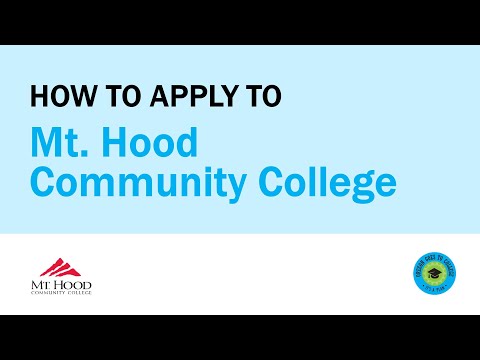 How to Apply to Mt. Hood Community College