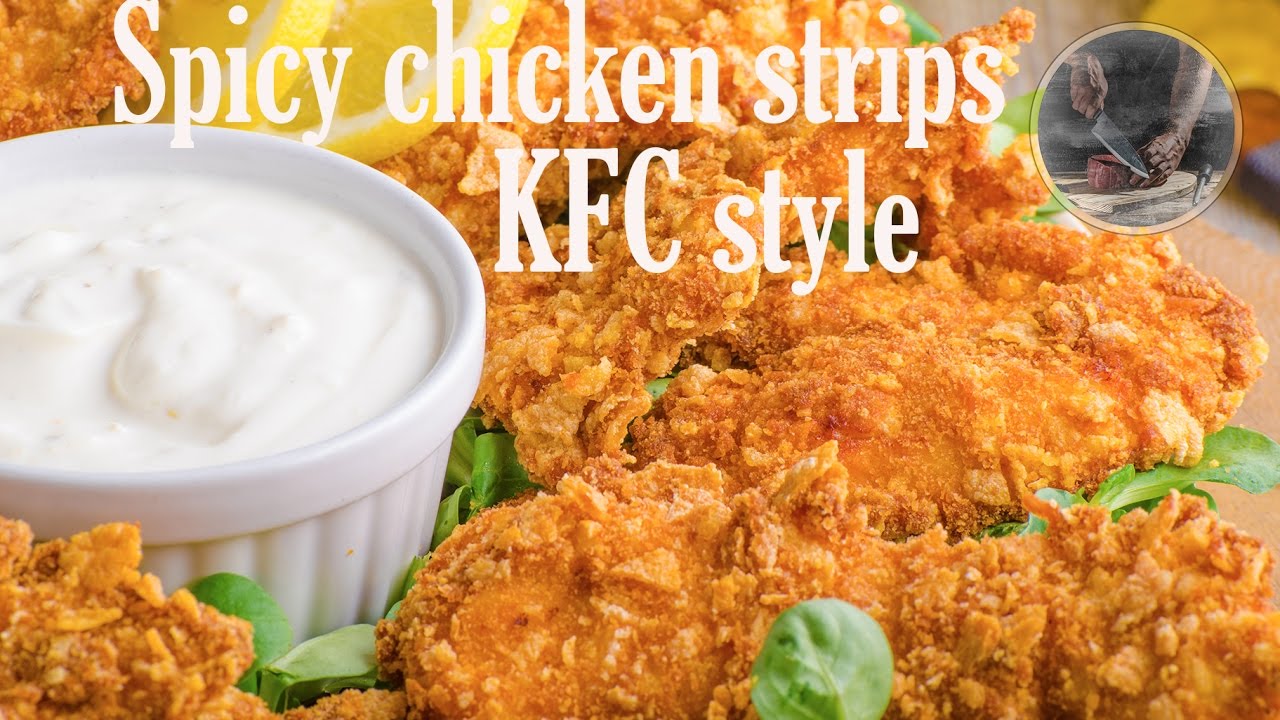 Spicy chicken strips delicious, KFC style, #creativekitchen - YouTube
